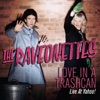 Cover art for Love In a Trashcan (Live at Yahoo!) - Single by The Raveonettes