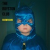 Cover art for Shawshank (Demo) - Single by The Royston Club