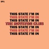 Cover art for This State I'm In - EP by The Royston Club