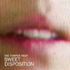 Cover art for Sweet Disposition (Remixes) - Single by The Temper Trap