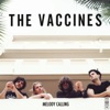 Cover art for Melody Calling - Single by The Vaccines