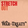 Cover art for Stretch Out - Single by The War and Treaty
