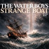 Cover art for Strange Boat - EP by The Waterboys