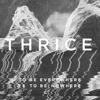 Cover art for Black Honey - Single by Thrice