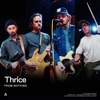 Cover art for Thrice | Audiotree from Nothing (Audiotree Version) - EP by Thrice