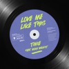 Cover art for Love Me Like This (feat. Maia Wright) - Single by Tinie Tempah