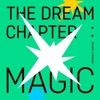 Cover art for The Dream Chapter: MAGIC by Tomorrow X Together