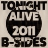 Cover art for 2011 B-Sides - Single by Tonight Alive