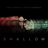 Cover art for Shallow - Single by Trisha Yearwood