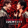 Cover art for IDENTITY - Single by TVXQ