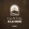 Cover art for Gracias A La Cruz - EP by Twice