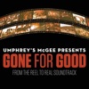 Cover art for Gone for Good (From "Reel to Real") - Single by Umphrey's McGee