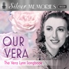 Cover art for Silver Memories: Our Vera by Vera Lynn