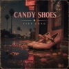 'Candy shoes - Single' by Viet Cong