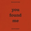 Cover art for You Found Me - Single by Waxahatchee