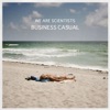 Cover art for Business Casual - EP by We Are Scientists