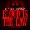 'Blood is the Law - Single' by What So Not