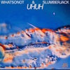 Cover art for Uh Uh - Single by What So Not