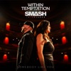 'Somebody Like You - Single' by Within Temptation