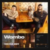 Cover art for Wombo  Far Out - Single by Wombo
