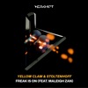 'Freak Is On (feat. Maleigh Zan) - Single' by Yellow Claw