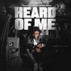 Cover art for Heard Of Me - Single by YoungBoy Never Broke Again