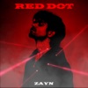 Cover art for Red Dot - Single by Zayn
