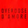 Cover art for Overdose D'Amore 2024 - Single by Zucchero